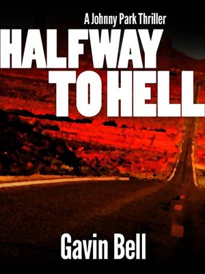 cover image of Halfway to Hell